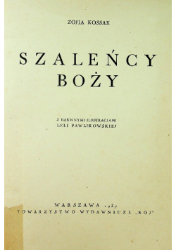 Szaleńcy Boży 1937 r.