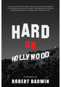 Hard On Hollywood