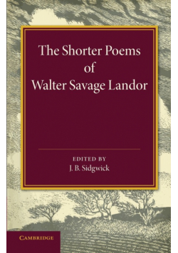 The Shorter Poems of Walter Savage Landor