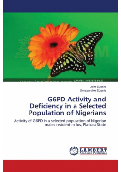 G6PD Activity and Deficiency in a Selected Population of Nigerians