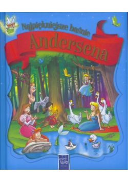Najpiękniejsze baśnie Andersena