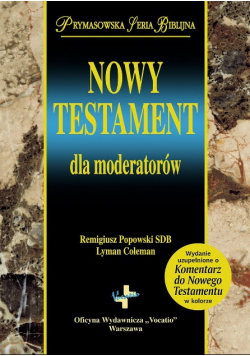 Nowy Testament dla moderatorów
