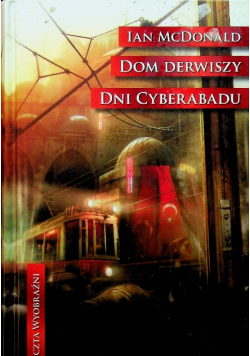 Dom Derwiszy Dni Cyberabadu