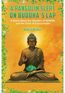 A Pangolin Slept on Buddha's Lap