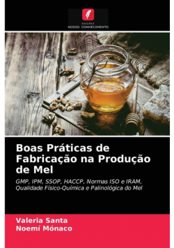 Boas Práticas de Fabricação na Produção de Mel