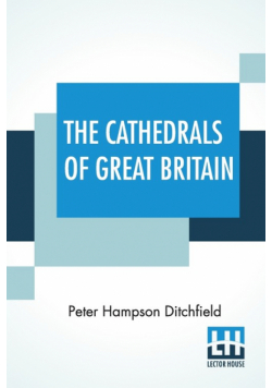The Cathedrals Of Great Britain