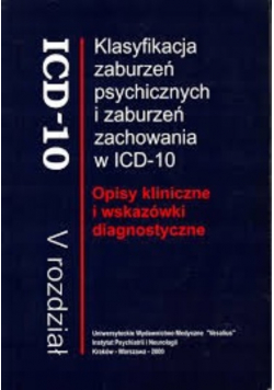Klasyfikaja zaburzeń psychicznych i zaburzeń zachowania a ICD - 10