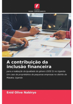 A contribuição da inclusão financeira