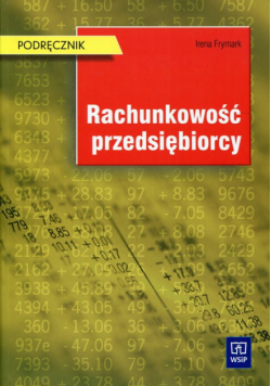 Rachunkowość przedsiębiorcy Podręcznik