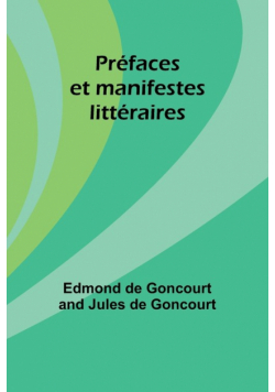 Préfaces et manifestes littéraires