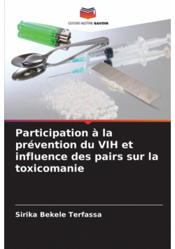 Participation à la prévention du VIH et influence des pairs sur la toxicomanie