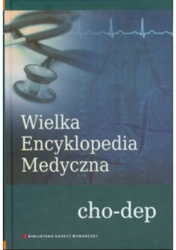Wielka Encyklopedia Medyczna Tom 4