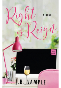 Right as Reign