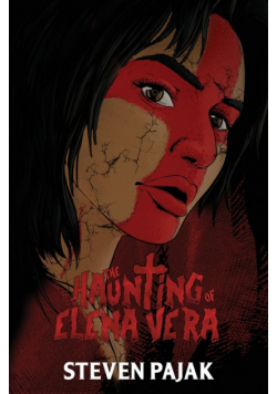 The Haunting of Elena Vera