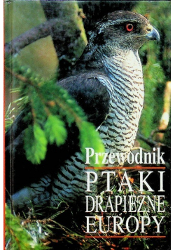 Przewodnik ptaki drapieżne Europy