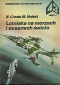 Lotniska na morzach i oceanach świata