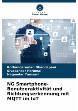 NG Smartphone-Benutzeraktivität und Richtungserkennung mit MQTT im IoT