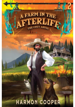 A Farm in the Afterlife