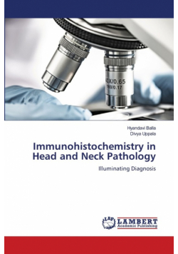 Immunohistochemistry in Head and Neck Pathology