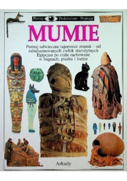 Patrzę Podziwiam Poznaję Mumie