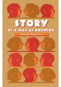 Story as a Way of Knowing