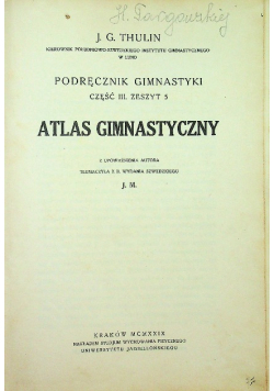 Podręcznik gimnastyki Część 3 zeszyt 5 Atlas gimnastyczny 1929 r.