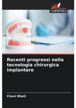Recenti progressi nella tecnologia chirurgica implantare