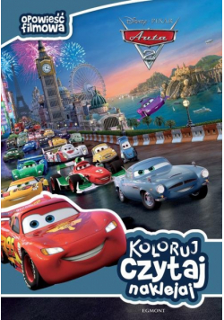 Auta 2 Koloruj czytaj naklejaj Opowieść filmowa