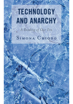 Technology and Anarchy