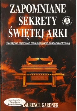 Zapomniane sekrety świętej Arki
