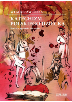 Katechizm polskiego dziecka