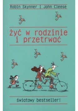 Żyć w rodzinie i przetrwać