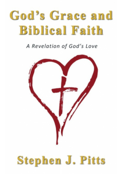 God's Grace and Biblical Faith