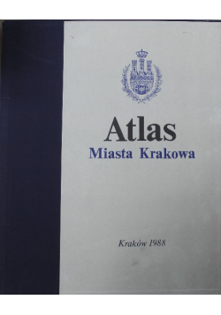 Atlas Miasta Krakowa