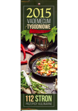 Kalendarz 2015 Vademecum tygodniowe