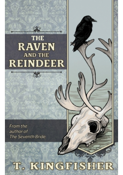 The Raven & The Reindeer