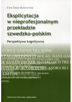 Eksplicytacja w nieprofesjonalnym przekładzie szwedzko-polskim