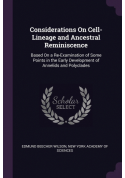 Considerations On Cell-Lineage and Ancestral Reminiscence
