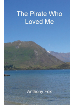 The Pirate Who Loved Me