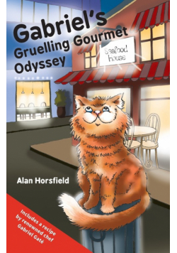 Gabriel's Gruelling Gourmet Odyssey