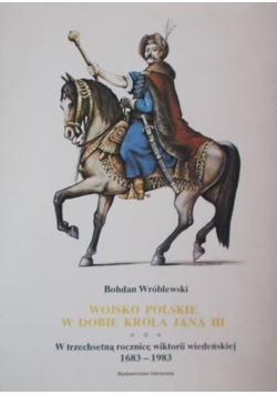 Wojsko polskie w dobie króla Jana III