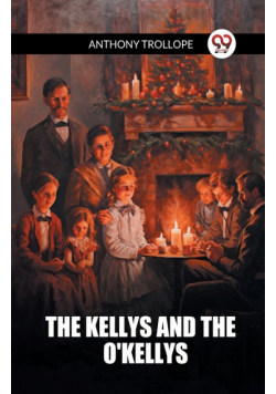 The Kellys And The O'Kellys