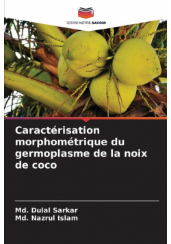 Caractérisation morphométrique du germoplasme de la noix de coco