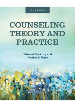 Counseling Theory and Practice