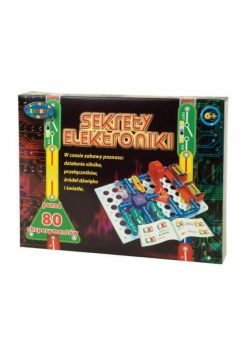 Sekrety elektroniki ponad 80 eksperymentów