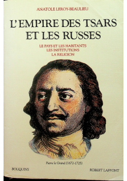 L empire des tsars et les Russes