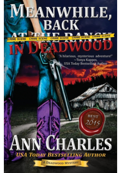 Meanwhile, Back in Deadwood