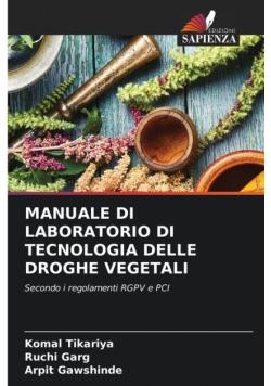 Manuale Di Laboratorio Di Tecnologia Delle Droghe Vegetali
