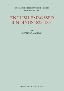English Embossed Bindings 1825 50