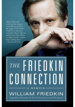 Friedkin Connection, The